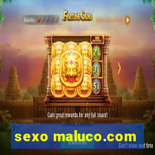 sexo maluco.com